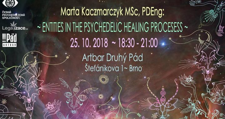Marta Kaczmarczyk: Entities and Beings in a Psychedelic Healing Process