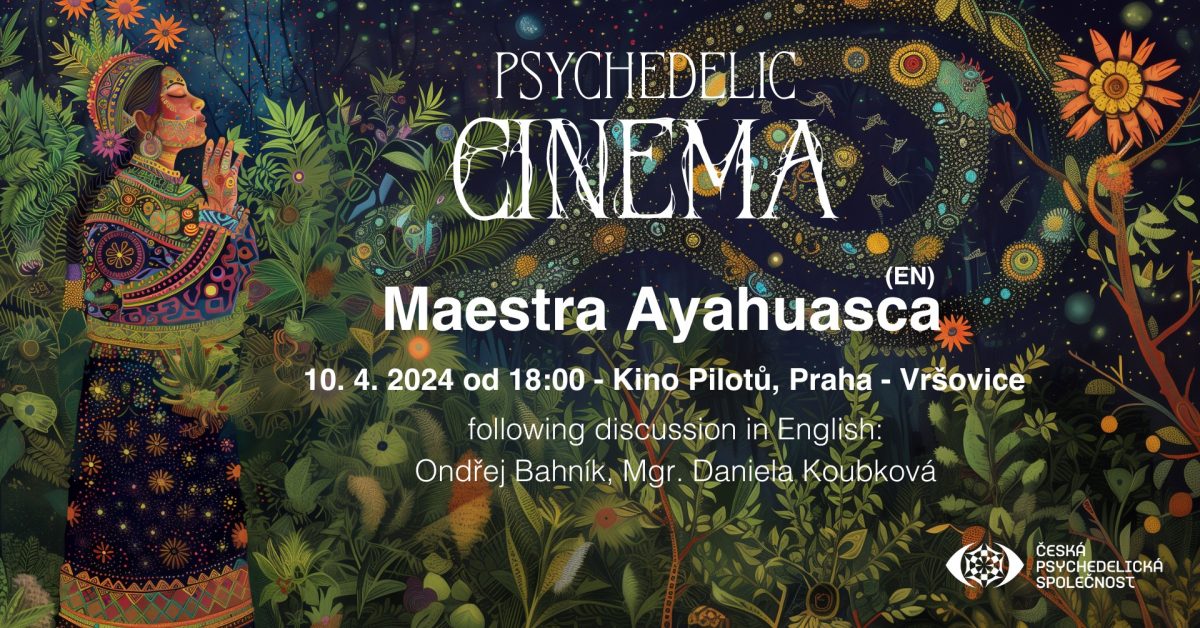 Psychedelic Cinema: Maestra Ayahuasca + following discussion (EN)