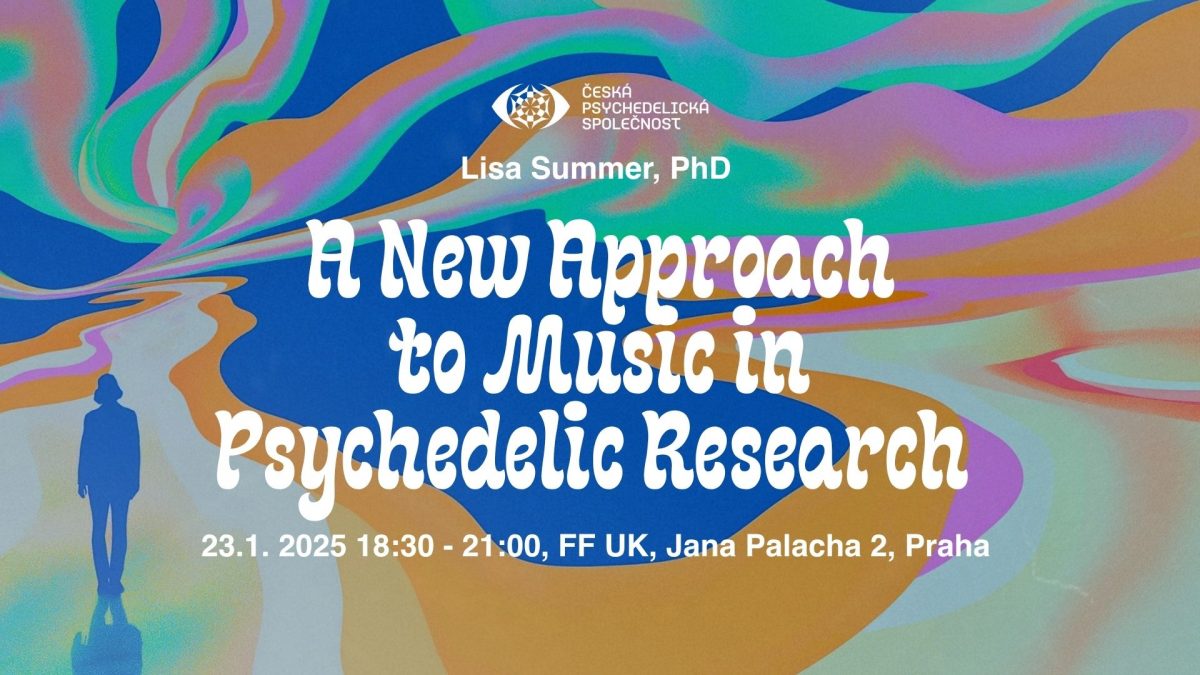 A New Approach to Music in Psychedelic Research – Lisa Summer, PhD