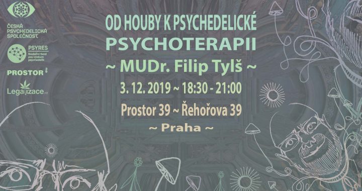 MUDr. Filip Tylš, PhD: Od houby k psychedelické psychoterapii