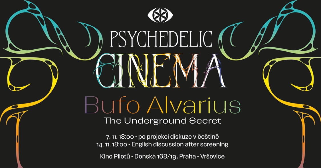 Psychedelické kino #2: Bufo Alvarius – The Underground Secret + CZ diskuze